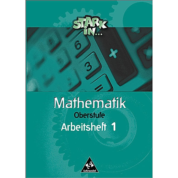 Stark in ... Mathematik: Oberstufe, Arbeitsheft