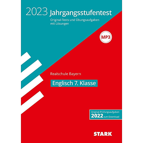 STARK Jahrgangsstufentest Realschule 2023 - Englisch 7. Klasse - Bayern