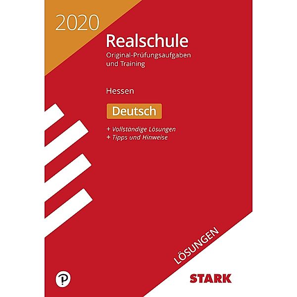 STARK Lösungen zu Original-Prüfungen und Training Realschule 2020 - Deutsch - Hessen, Team STARK-Redaktion