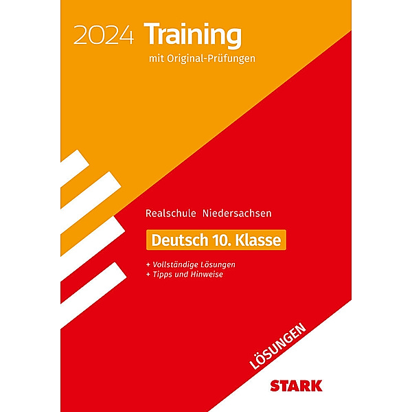 STARK Lösungen zu Original-Prüfungen und Training Abschlussprüfung Realschule 2024 - Deutsch - Niedersachsen