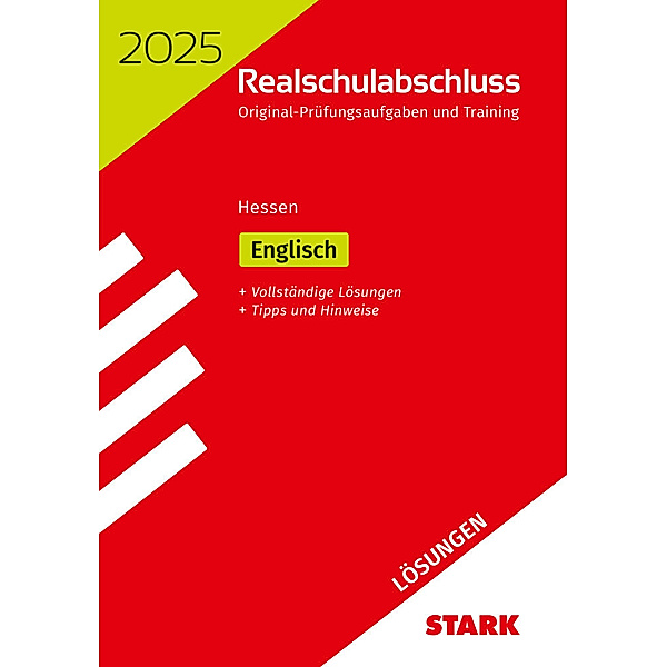 STARK Lösungen zu Original-Prüfungen und Training Realschulabschluss 2025 - Englisch - Hessen