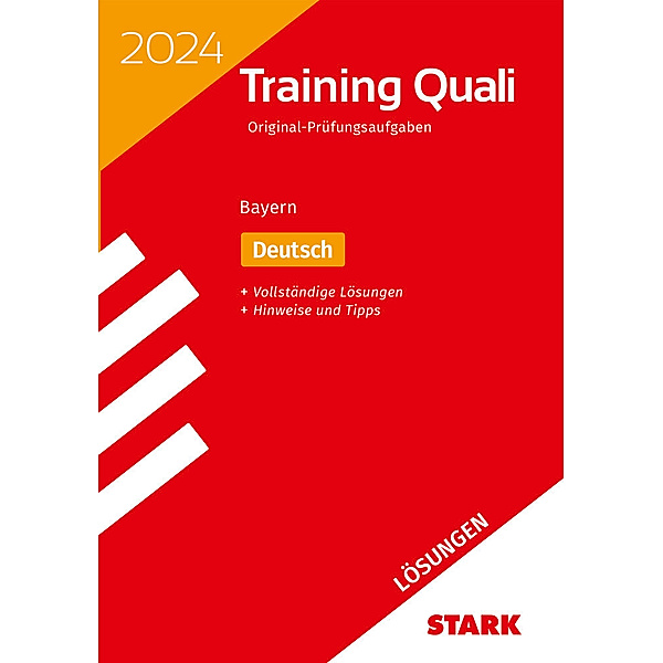 STARK Lösungen zu Training Abschlussprüfung Quali Mittelschule 2024 - Deutsch 9. Klasse - Bayern