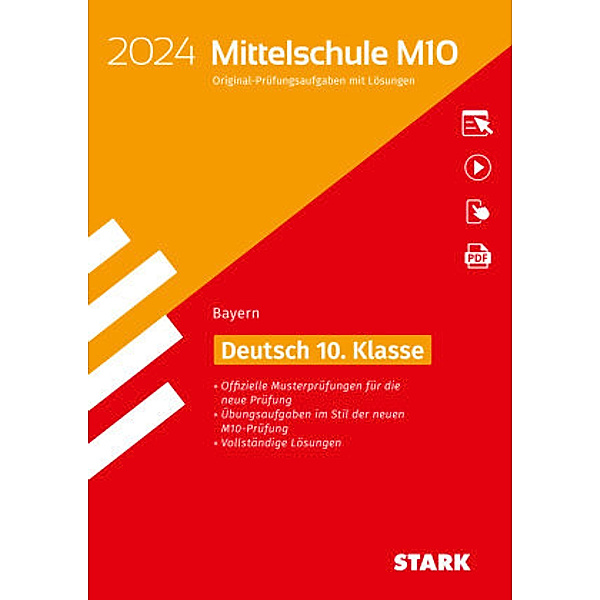 STARK Original-Prüfungen Mittelschule M10 2024 - Deutsch - Bayern, m. 1 Buch, m. 1 Beilage