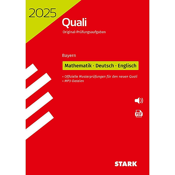 STARK Original-Prüfungen Quali Mittelschule 2025 - Mathematik, Deutsch, Englisch 9. Klasse - Bayern