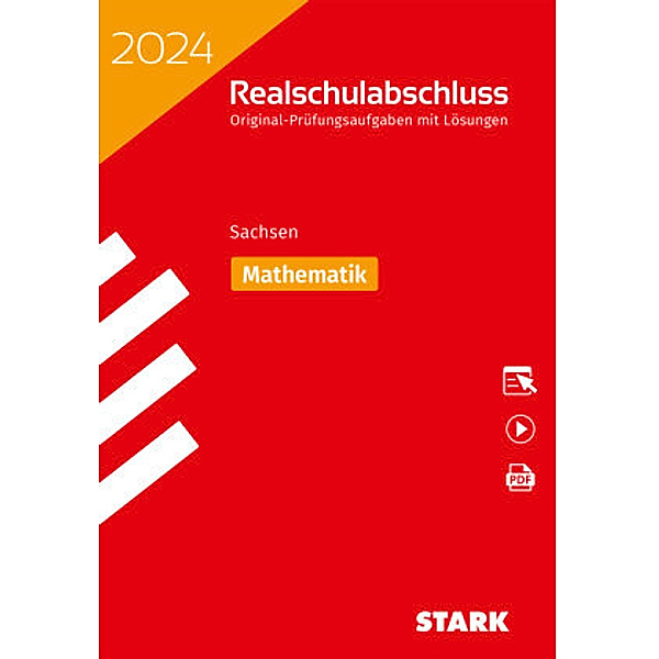 STARK Original-Prüfungen Realschulabschluss 2024 - Mathematik - Sachsen, m. 1 Buch, m. 1 Beilage
