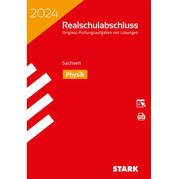 STARK Original-Prüfungen Realschulabschluss 2024 - Physik - Sachsen, m. 1 Buch, m. 1 Beilage