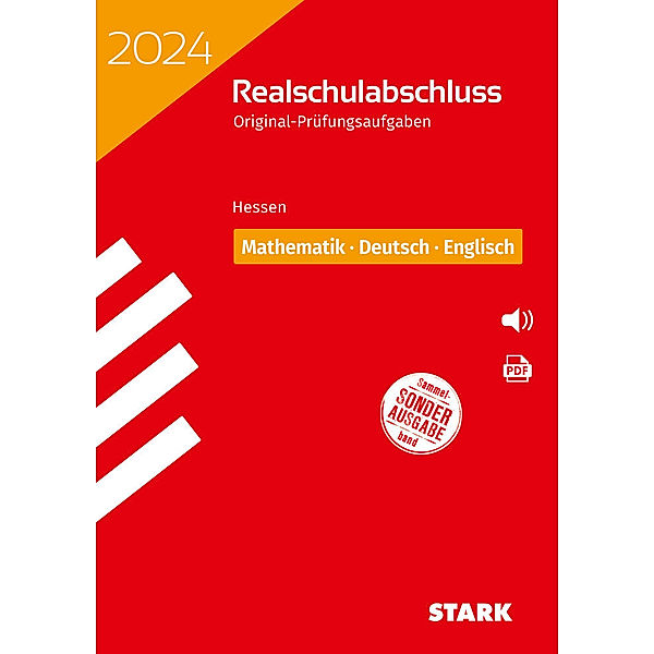 STARK Original-Prüfungen Realschulabschluss 2024 - Mathematik, Deutsch, Englisch - Hessen