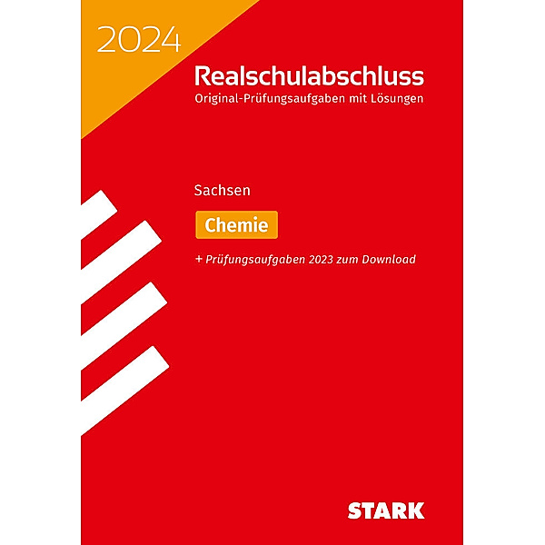 STARK Original-Prüfungen Realschulabschluss 2024 - Chemie - Sachsen