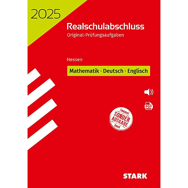 STARK Original-Prüfungen Realschulabschluss 2025 - Mathematik, Deutsch, Englisch - Hessen
