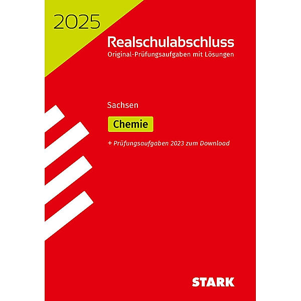 STARK Original-Prüfungen Realschulabschluss 2025 - Chemie - Sachsen