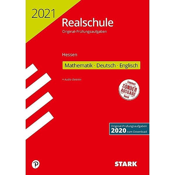 STARK Original-Prüfungen Realschule 2021 - Mathematik, Deutsch, Englisch - Hessen