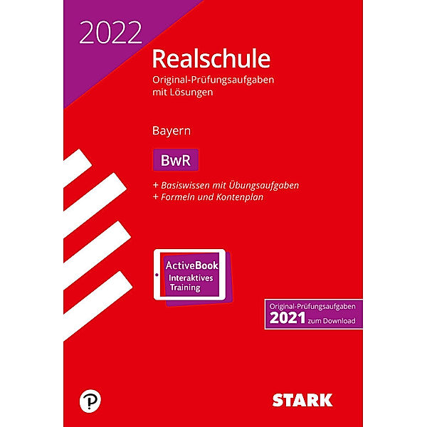 STARK Original-Prüfungen Realschule 2022 - BwR - Bayern