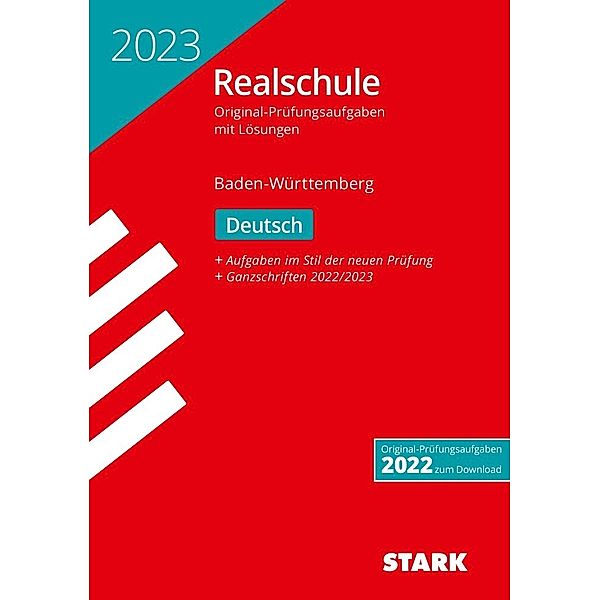 STARK Original-Prüfungen Realschule 2023 - Deutsch - BaWü, Anja Engel, Franziska Schnurrer