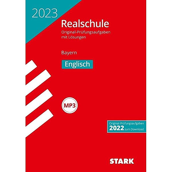 STARK Original-Prüfungen Realschule 2023 Englisch - Bayern