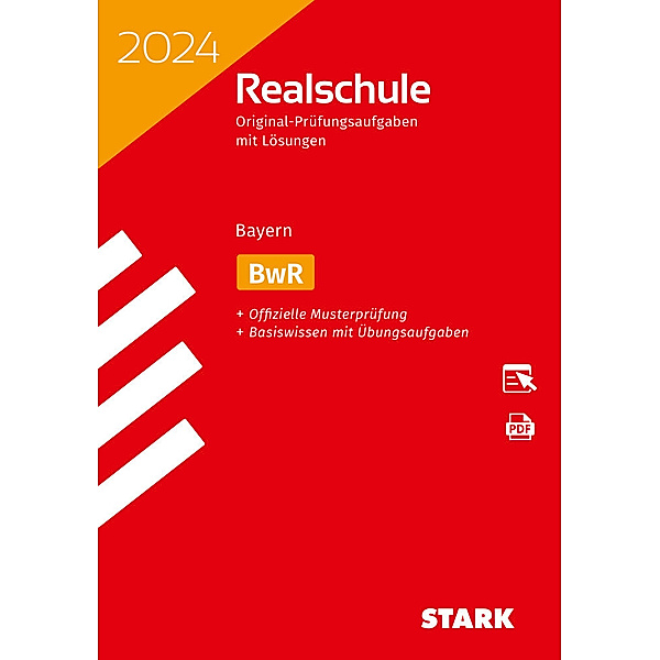 STARK Original-Prüfungen Realschule 2024 - BwR - Bayern