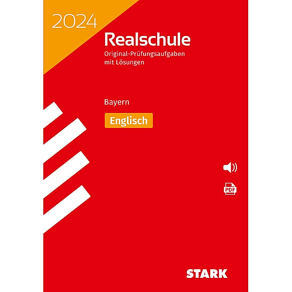 STARK Original-Prüfungen Realschule 2024 Englisch - Bayern