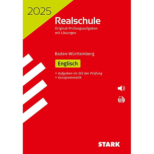 STARK Original-Prüfungen Realschule 2025 - Englisch - BaWü