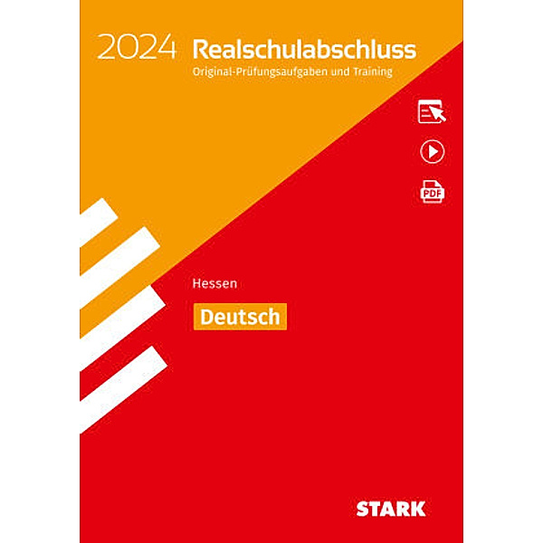 STARK Original-Prüfungen und Training Realschulabschluss 2024 - Deutsch - Hessen, m. 1 Buch, m. 1 Beilage