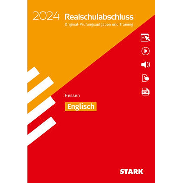 STARK Original-Prüfungen und Training Realschulabschluss 2024 - Englisch - Hessen, m. 1 Buch, m. 1 Beilage