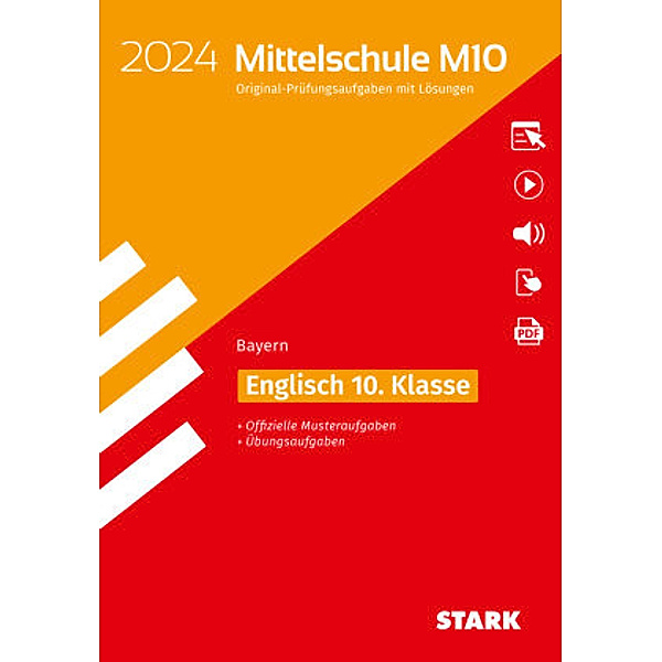 STARK Original-Prüfungen und Training Mittelschule M10 2024 - Englisch - Bayern, m. 1 Buch, m. 1 Beilage, Eva Siglbauer
