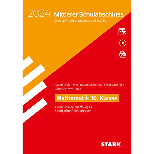 STARK Original-Prüfungen und Training - Mittlerer Schulabschluss 2024 - Mathematik - Hauptschule Typ B/ Gesamtschule EK/