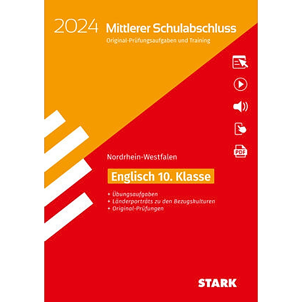 STARK Original-Prüfungen und Training - Mittlerer Schulabschluss 2024 - Englisch - NRW, m. 1 Buch, m. 1 Beilage