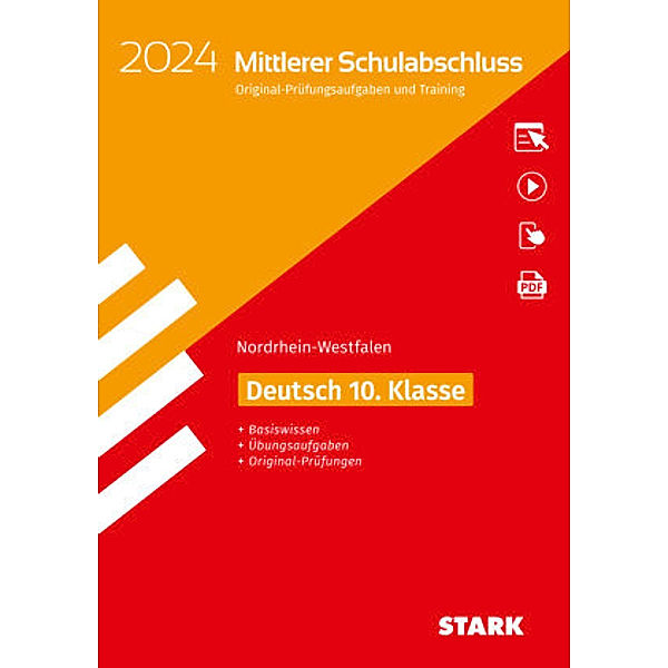 STARK Original-Prüfungen und Training - Mittlerer Schulabschluss 2024 - Deutsch - NRW, m. 1 Buch, m. 1 Beilage