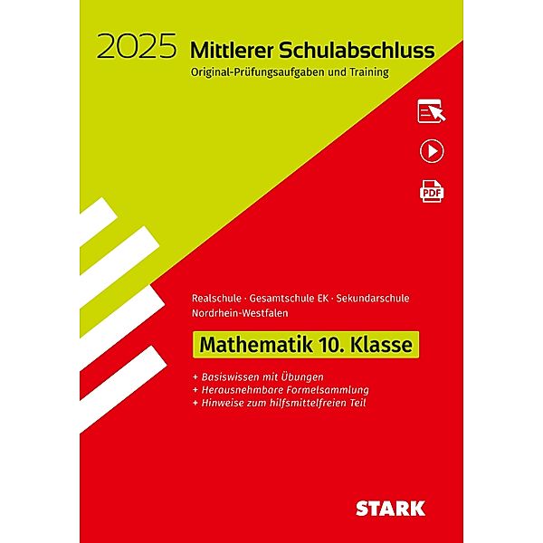 STARK Original-Prüfungen und Training - Mittlerer Schulabschluss 2025 - Mathematik - Realschule/Gesamtschule EK/ Sekundarschule - NRW