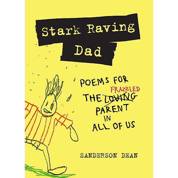 Stark Raving Dad, Sanderson Dean