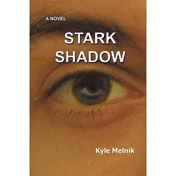 Stark Shadow, Kyle Melnik