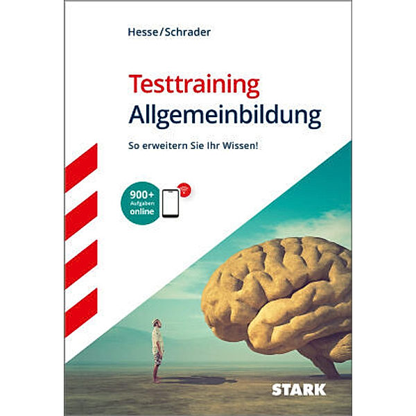 STARK Testtraining Allgemeinbildung, Jürgen Hesse, Hans Christian Schrader