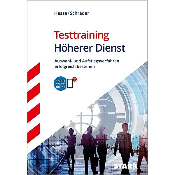 STARK Testtraining Höherer Dienst, Jürgen Hesse, Hans-Christian Schrader
