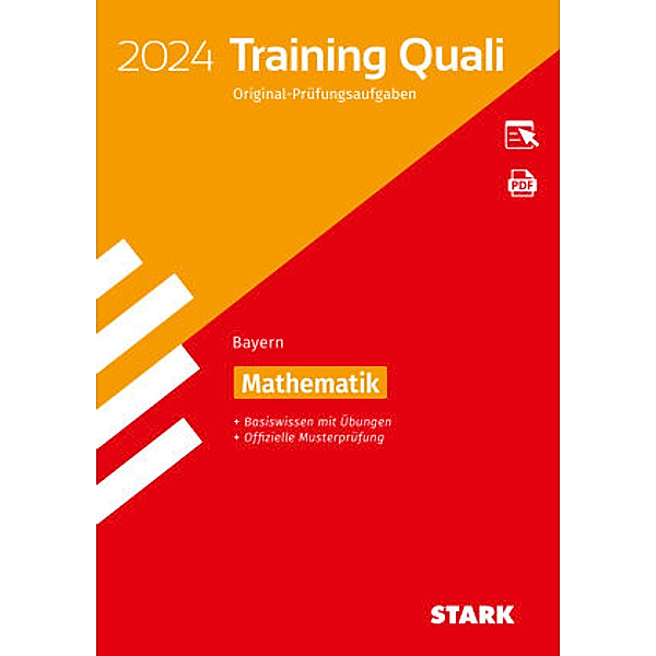 STARK Training Abschlussprüfung Quali Mittelschule 2024 - Mathematik 9. Klasse - Bayern, m. 1 Buch, m. 1 Beilage