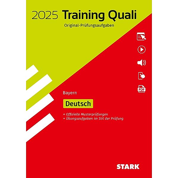 STARK Training Abschlussprüfung Quali Mittelschule 2025 - Deutsch 9. Klasse - Bayern