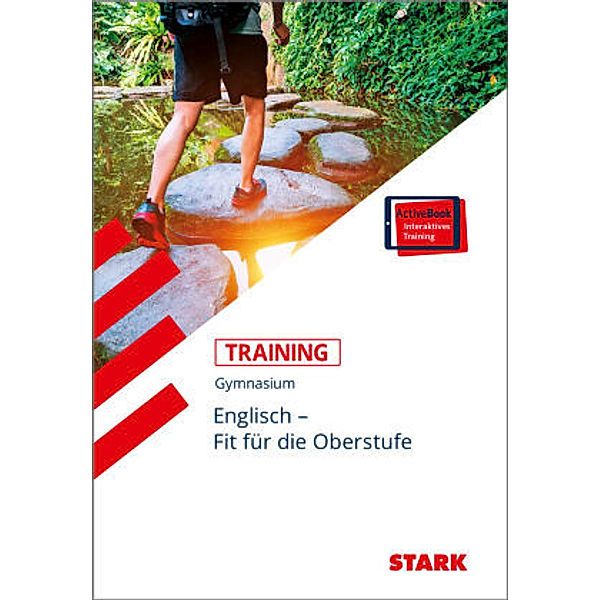 STARK Training Gymnasium - Englisch - Fit für die Oberstufe, m. 1 Buch, m. 1 Beilage, Rainer Jacob