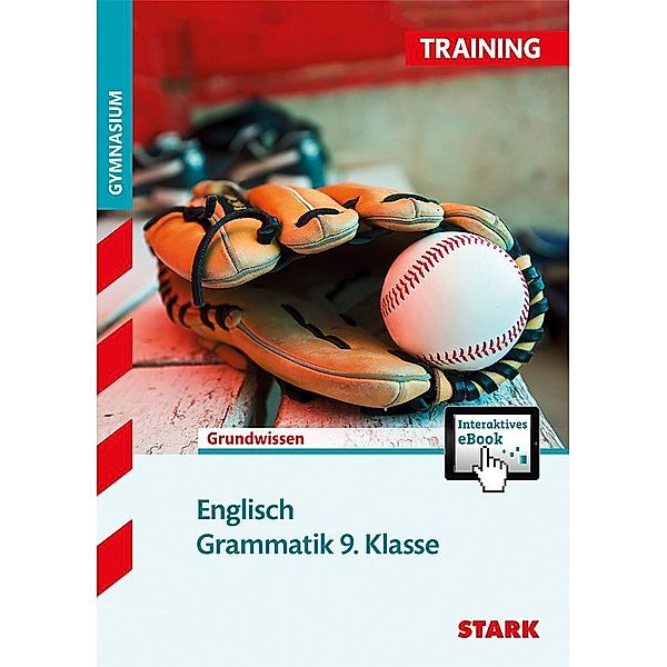 STARK Training Gymnasium - Englisch Grammatik 9. Klasse, m. 1 Buch, m. 1 Beilage, Liam Cleary