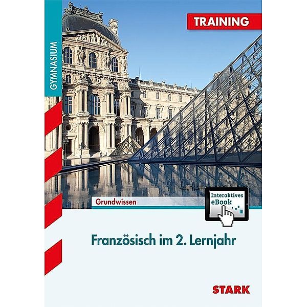 STARK Training Gymnasium - Französisch 2. Lernjahr, m. 1 Buch, m. 1 Beilage, Ursula Fuchs