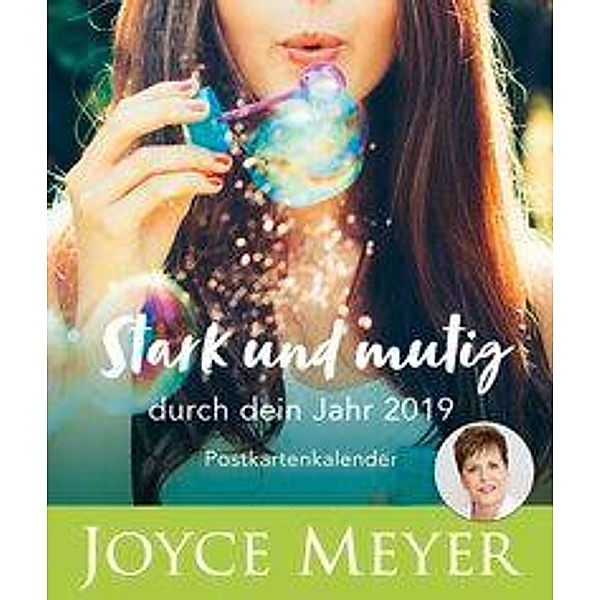Stark und mutig durch dein Jahr 2019 - Postkartenkalender, Joyce Meyer