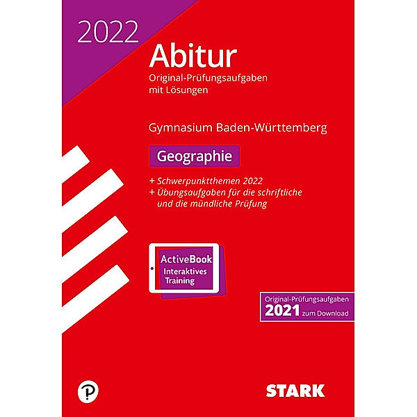 STARK-Verlag - Abitur-Prüfungen / STARK Abiturprüfung BaWü 2022 - Geographie