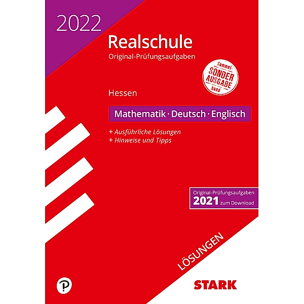 STARK-Verlag - Abschlussprüfungen / STARK Lösungen zu Original-Prüfungen Realschule 2022 - Mathematik, Deutsch, Englisch - Hessen
