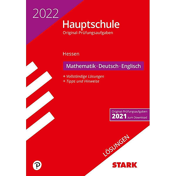 STARK-Verlag - Abschlussprüfungen / STARK Lösungen zu Original-Prüfungen Hauptschule 2022 - Mathematik, Deutsch, Englisch - Hessen