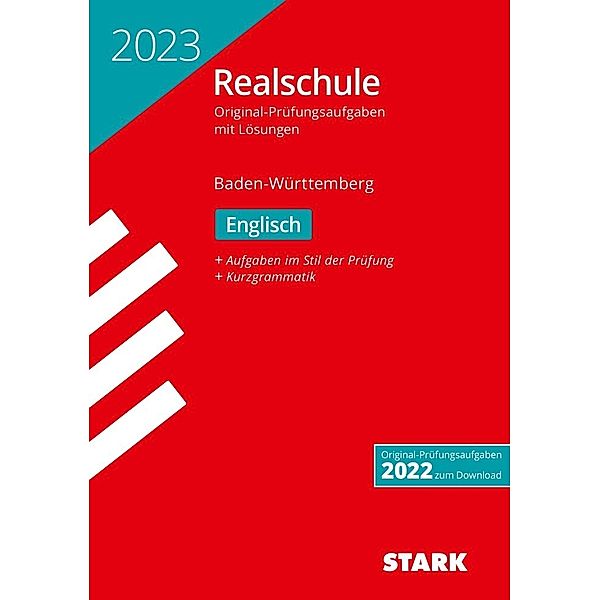 STARK-Verlag - Abschlussprüfungen / STARK Original-Prüfungen Realschule 2023 - Englisch - BaWü