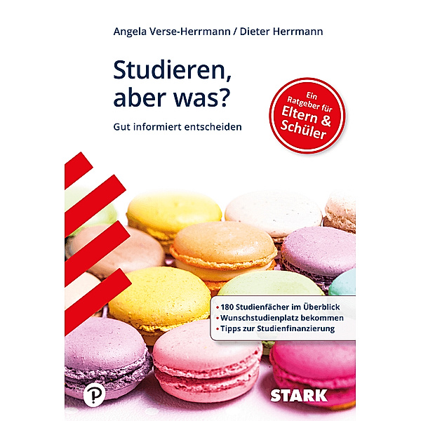 STARK-Verlag - Berufs- und Studienorientierung / Studieren, aber was?, Angela Verse-Herrmann, Dieter Herrmann
