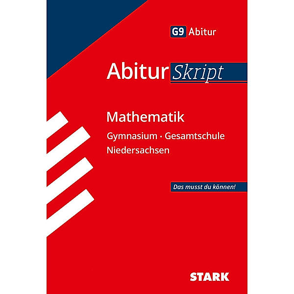 STARK-Verlag - Skripte / STARK AbiturSkript - Mathematik - Niedersachsen