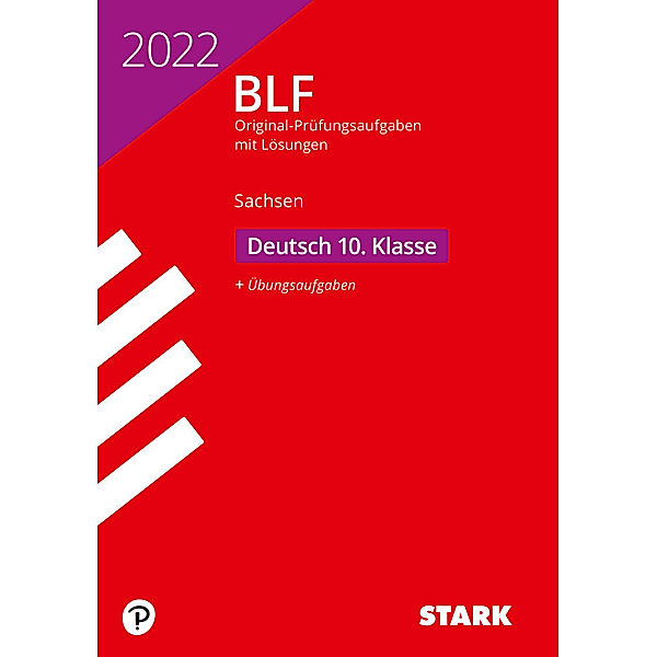 STARK-Verlag - Zentrale Tests und Prüfungen / STARK BLF 2022 - Deutsch 10. Klasse - Sachsen