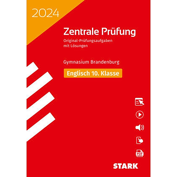 STARK Zentrale Prüfung 2024 - Englisch 10. Klasse - Brandenburg, m. 1 Buch, m. 1 Beilage