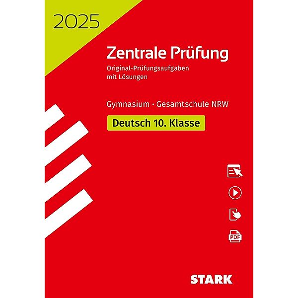 STARK Zentrale Prüfung 2025 - Deutsch 10. Klasse - NRW, Regina Esser-Palm, Bernd Volkhausen