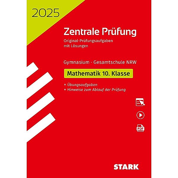 STARK Zentrale Prüfung 2025 - Mathematik 10. Klasse - NRW