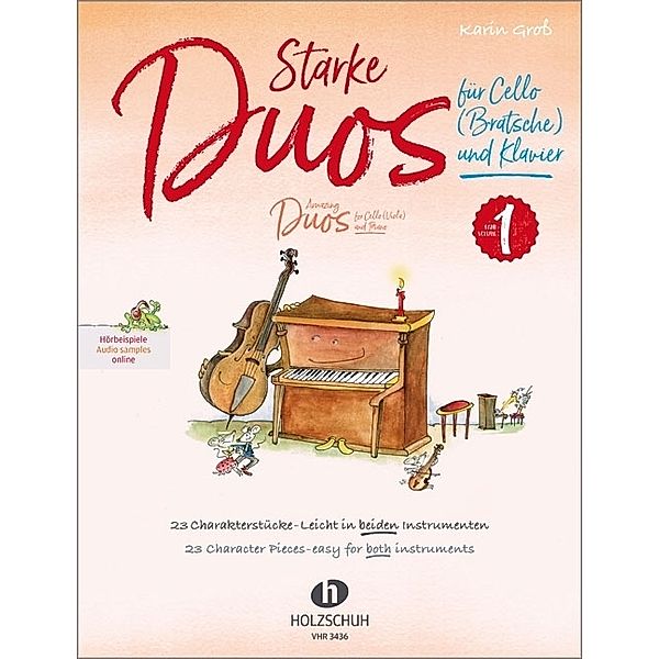 Starke Duos, für Cello (Bratsche) und Klavier.Tl.1, Karin Groß