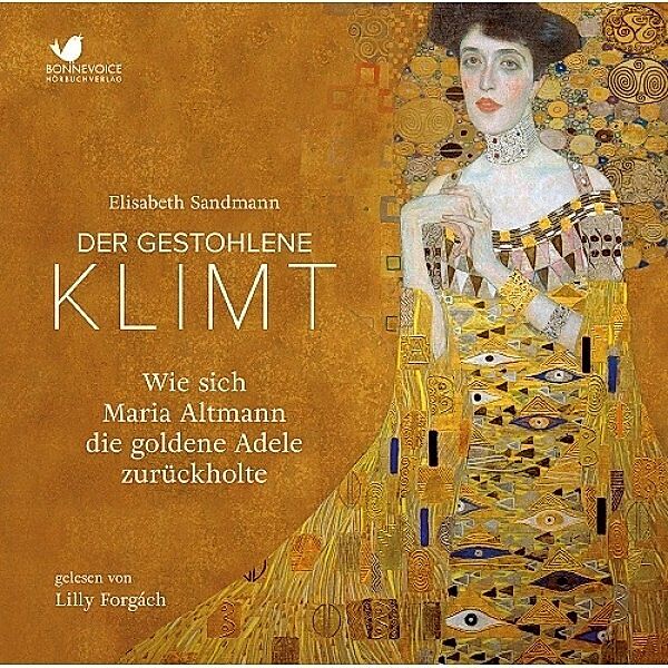 Starke Frauen im Aufbruch - Der gestohlene Klimt,2 Audio-CDs, Elisabeth Sandmann